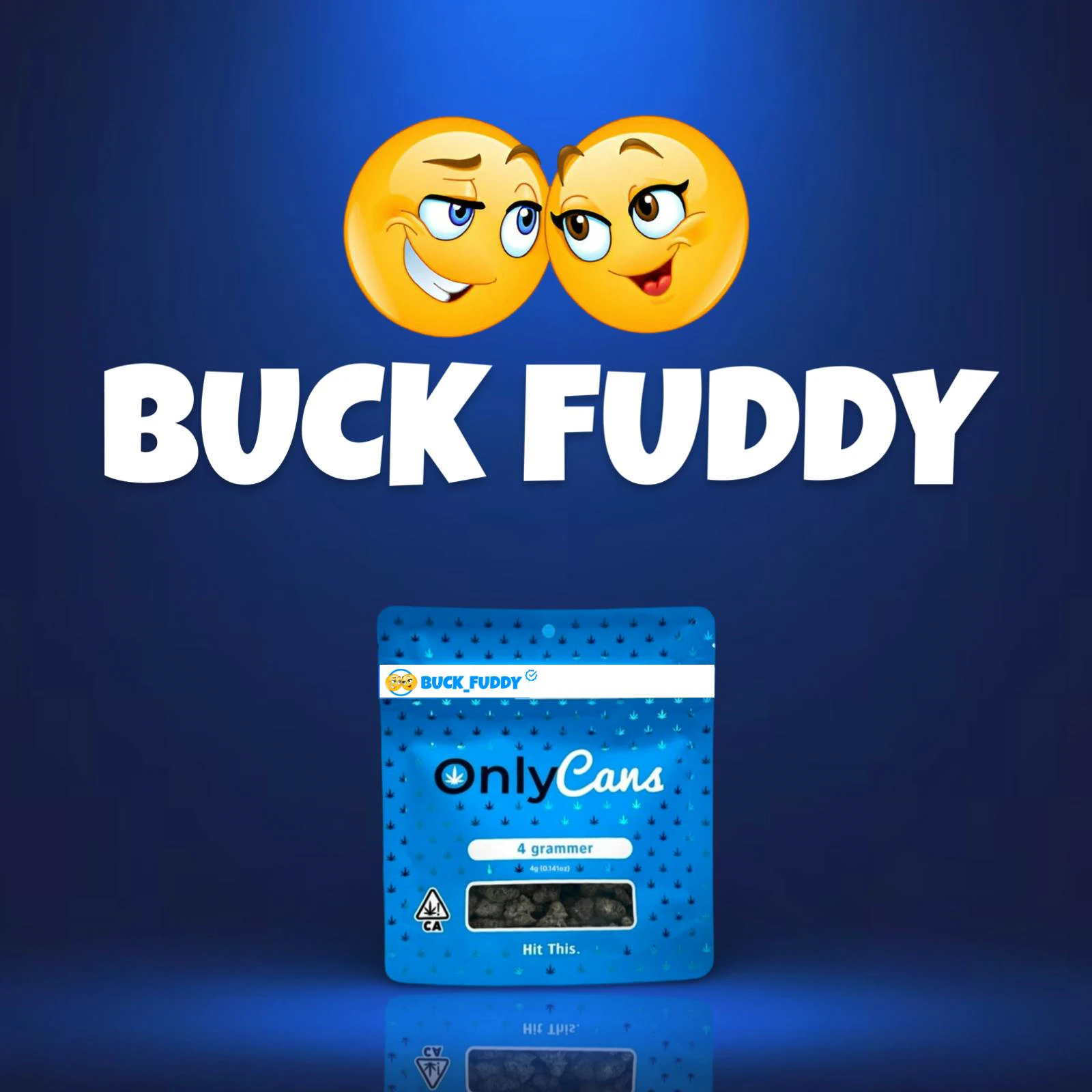 Onlycans - BUCK_FUDDY - 4GRAMMER Main Image